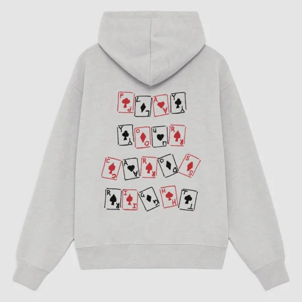 Play Your Cards Right Grey Hoodie